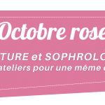 Octobre Rose – Couture et Sophrologie